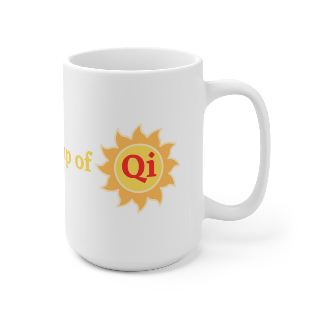 My Morning Cup Of Qi - Ceramic Mug 15oz